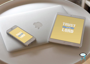 TRUST IN THE LORD WALLPAPER MOCKUP