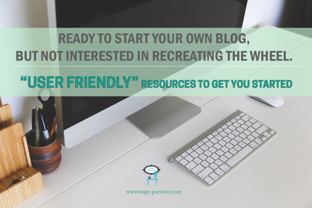 User Friendly Resources for New Bloggers