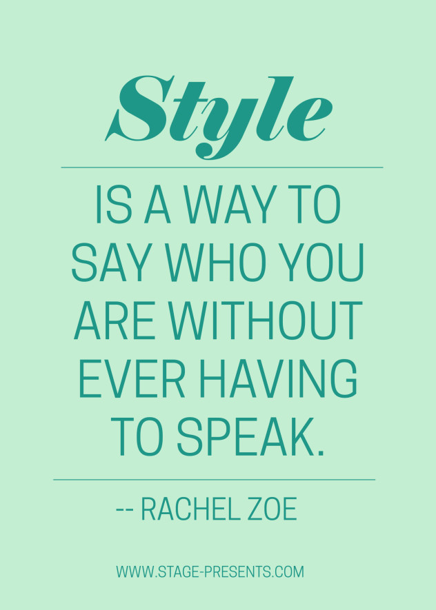 Style - Rachel Zoe Quote