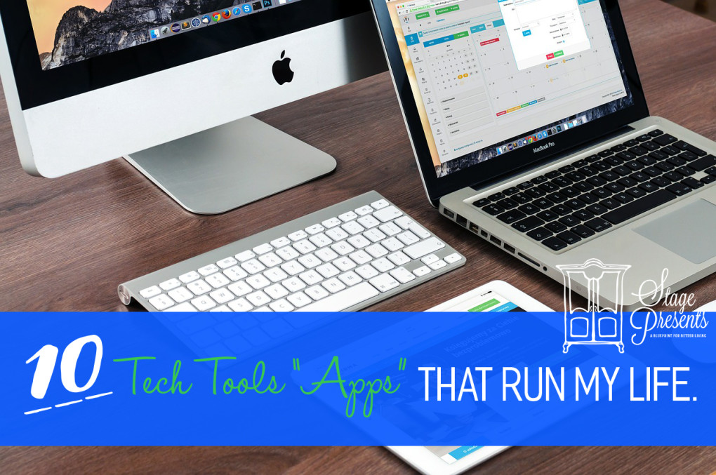 10 Tech Tool Apps that Run My Life