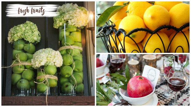 Decorating with Natural Elements Fresh Fruit