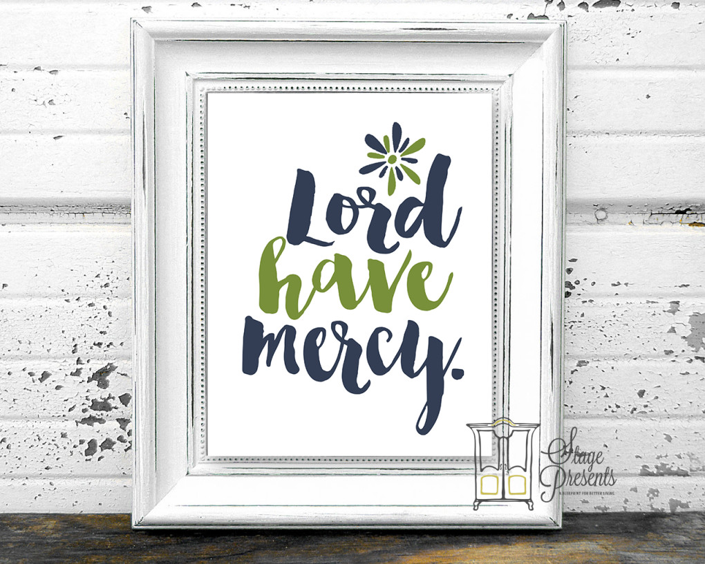 Lord Have Mercy Free Printable