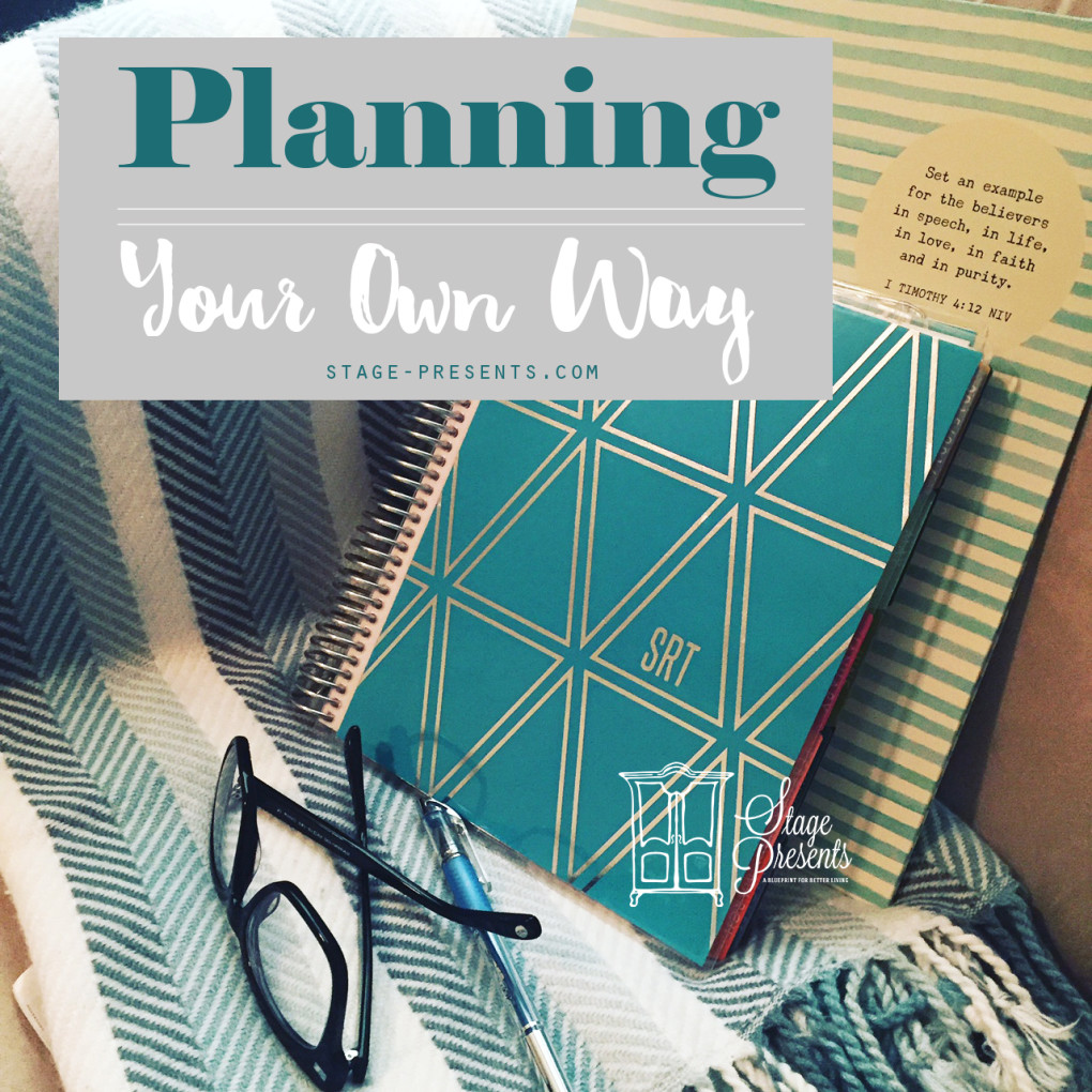 Planning Your Own Way