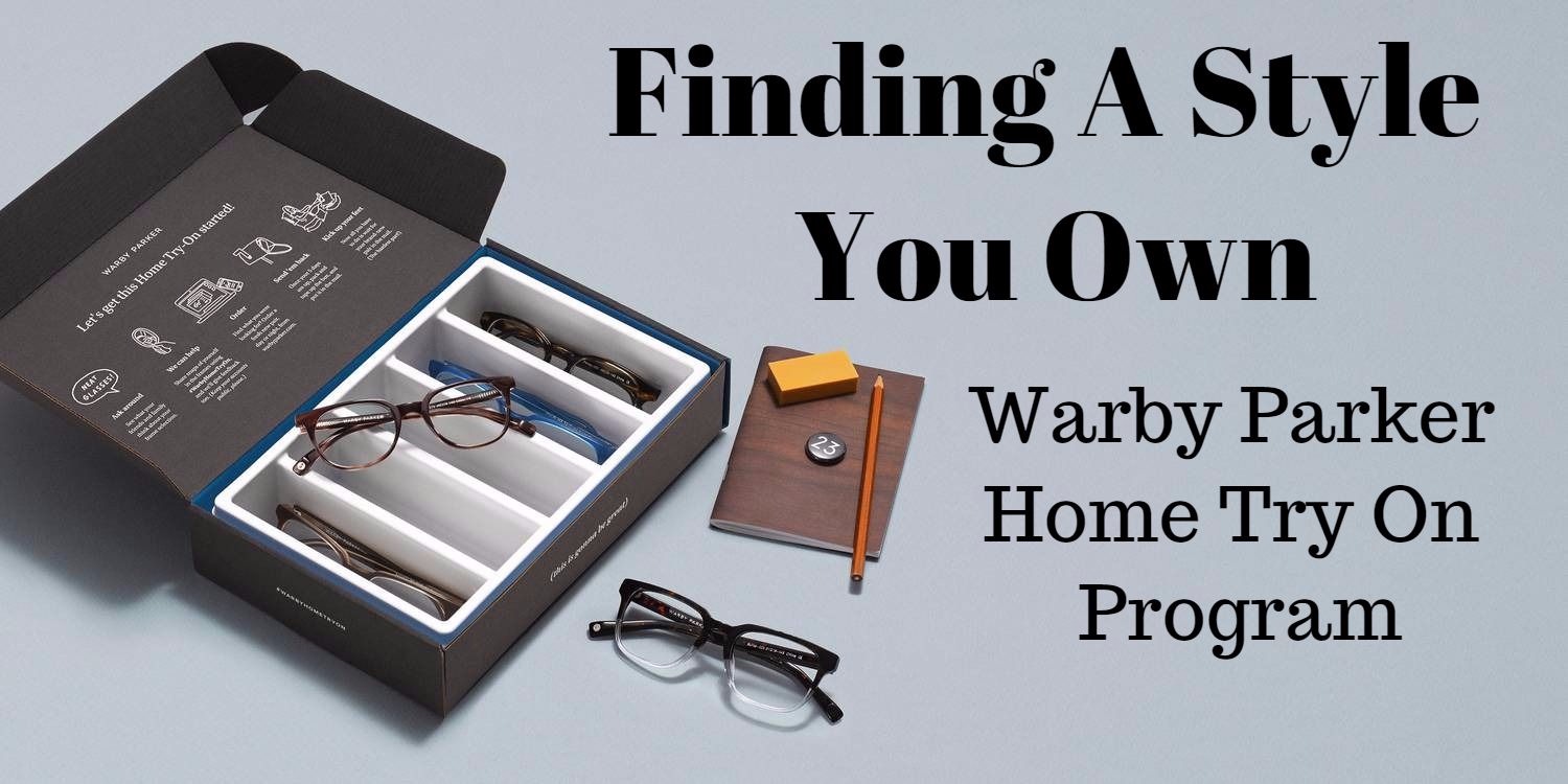 Finding A Style You Own Warby Parker Home Try On