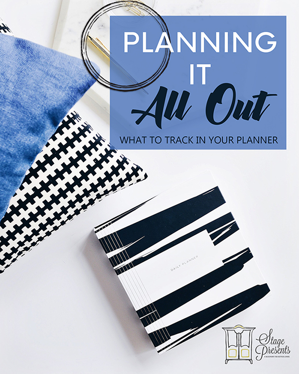 Planning It Out - What To Track In Your Planner